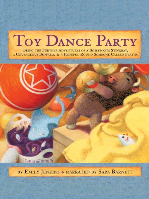 Title details for Toy Dance Party by Emily Jenkins - Wait list